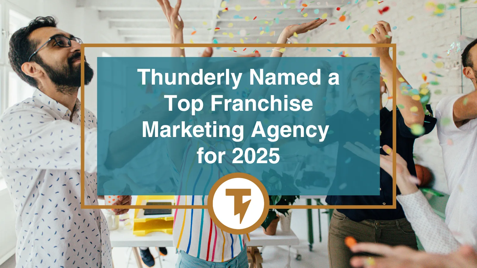 Thunderly Named a Top Franchise Marketing Agency