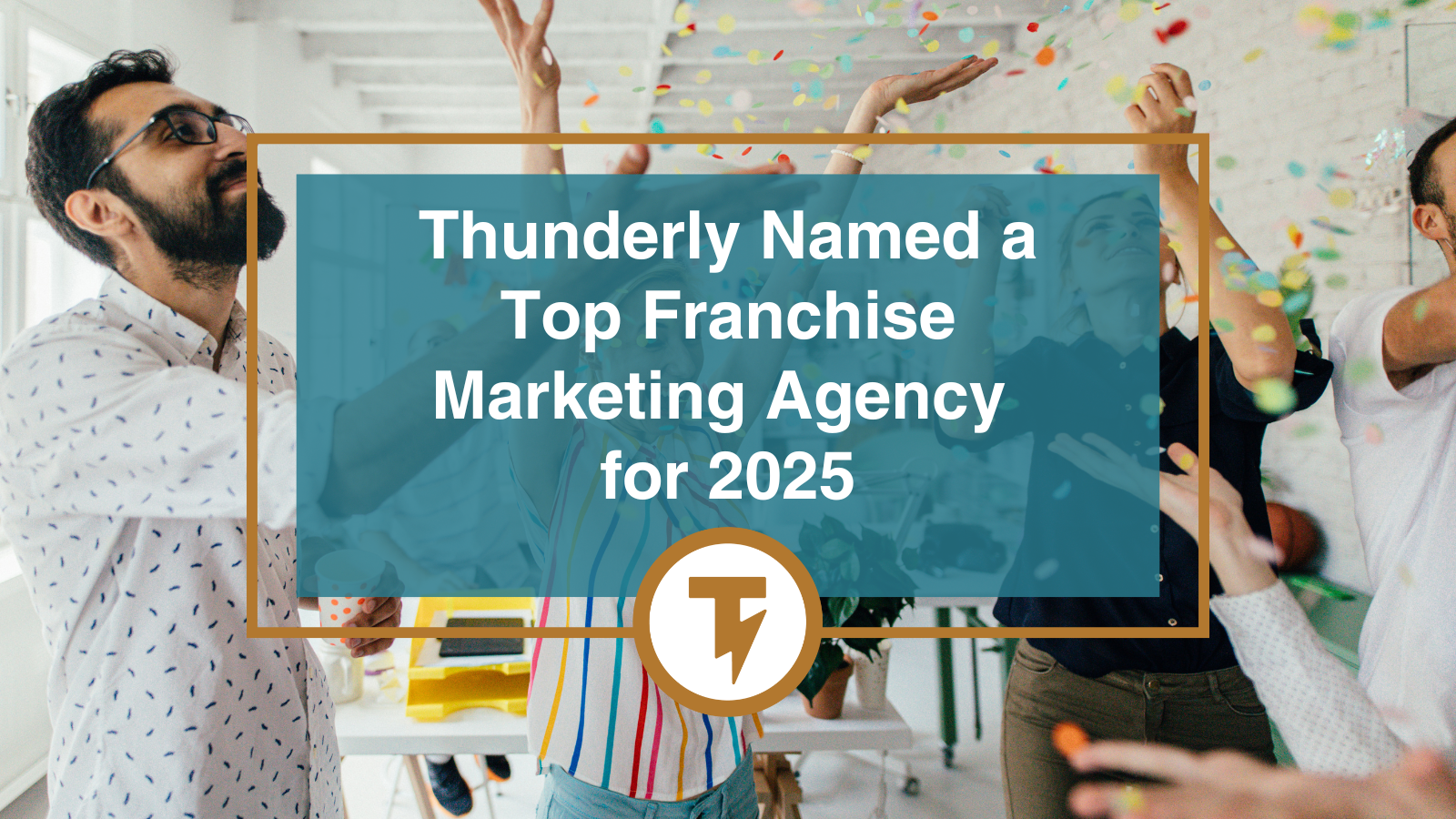 Thunderly Named a Top Franchise Marketing Agency