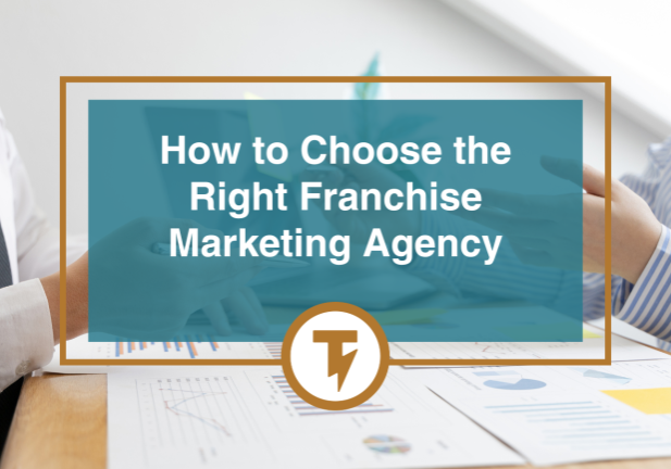 How to Choose the Right Franchise Marketing Agency